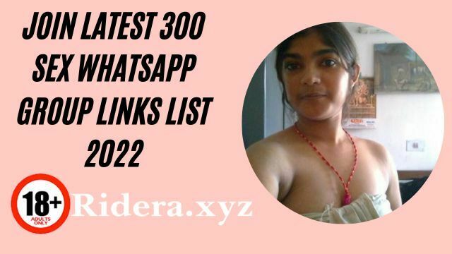 Join Group Sex - Join Latest 300 Sex Whatsapp Group Links List 2022